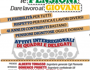 Cambiare le pensioni, dare lavoro ai giovani: giovedì 17 appuntamento a Torino