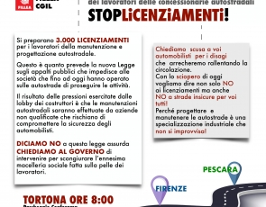 Lunedì 10 luglio sciopero dei lavoratori delle concessionarie autostradali: appuntamento a Tortona