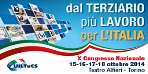 Al via domani il X Congresso Nazionale UILTuCS