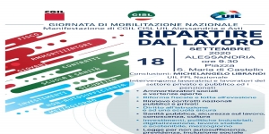 Ripartire dal lavoro: Venerdì 18 settembre la giornata di mobilitazione nazionale indetta da CGIL, CISL e UIL si terrà anche ad Alessandria