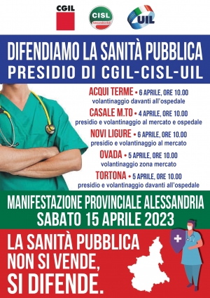 Presidii e volantinaggio di CGIL, CISL e UIL a livello provinciale a difesa della sanità pubblica, in vista della manifestazione del prossimo 15 aprile